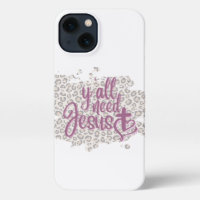 Todos necesitan a Jesús Funda de iPhone 13