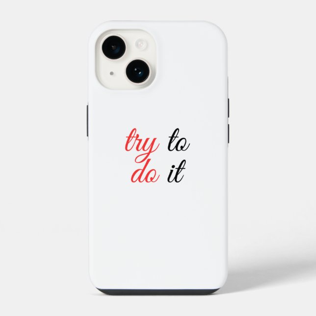 Funda Para iPhone tratar de hacerlo (Reverso )