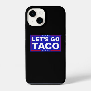 Funda Para iPhone 14 ¡Vamos Taco Humor Político