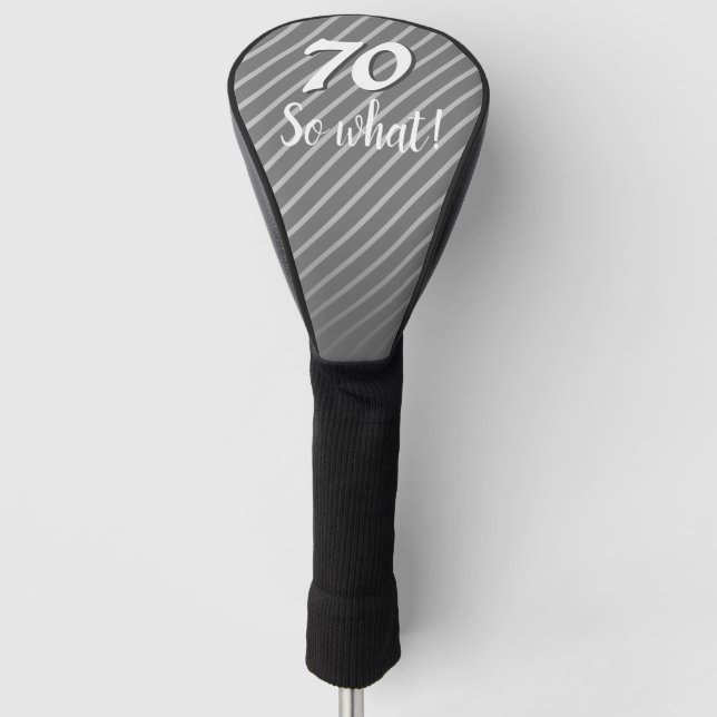 Funda Para Palo De Golf 70 así que qué elegante franja gris 70 cumpleaños (Anverso)