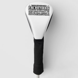 Funda Para Palo De Golf Advertencia Estoy Retirado Divertido Jubilación Ju