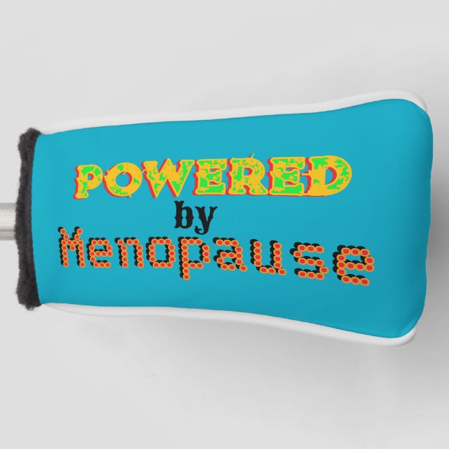 Funda Para Palo De Golf Alimentado por Menopause 3 (Anverso)
