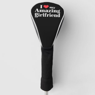 Funda Para Palo De Golf Amo a mi increíble novia Me encanta mi novia calie