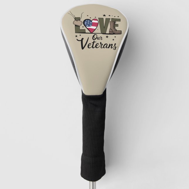 Funda Para Palo De Golf Amo a nuestros veteranos Día del Orgulloso Veteran (Anverso)