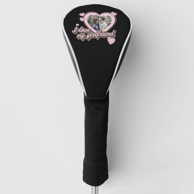 Funda Para Palo De Golf Amo la foto de mi novia Personalizado (Anverso)