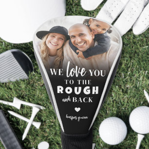 Funda Para Palo De Golf Amor personalizado hasta el Rough y de regreso Fot