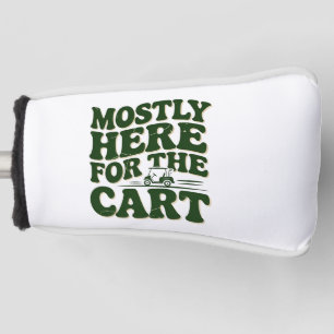 Funda Para Palo De Golf Aquí Sobre Todo Por El Carrito Humor Divertido De 