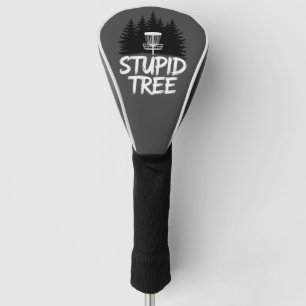 Funda Para Palo De Golf Árbol Estúpido Disc Golf Divertido Frisbee Golf Go