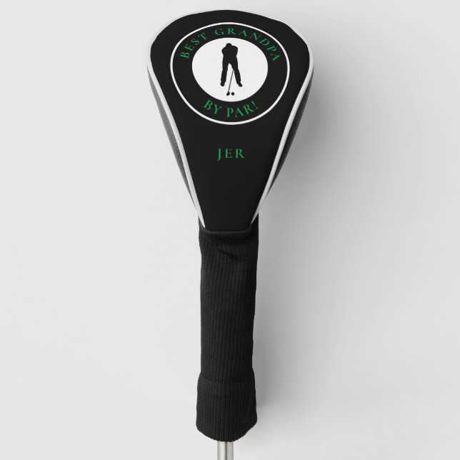 Funda Para Palo De Golf Best Grandpa By Par Funny Saying Black Green (Anverso)