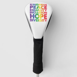 Funda Para Palo De Golf Bondad Paz Igualdad Amor Inclusión Esperanza LGBT