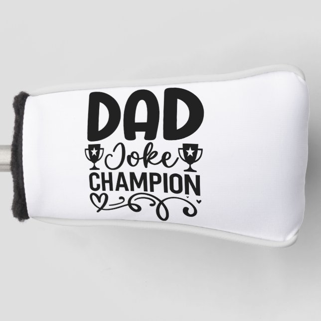 Funda Para Palo De Golf Campeón de Chiste de papá | Gracioso regalo del Dí (Anverso)