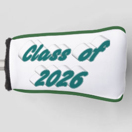 Funda Para Palo De Golf Class of 2026 green typography graduation 