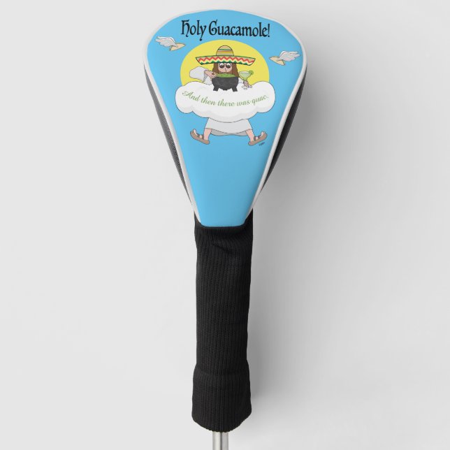 Funda Para Palo De Golf Cubierta de la cabeza de golf de Holy Guacamole (Anverso)