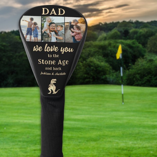 Funda Para Palo De Golf Dad We Love You 3 Photo Collage (Dad we love you to the Stone Age and back personalized 3 photo collage funny dinosaur golfing joke )