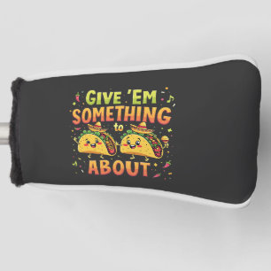 Funda Para Palo De Golf Dadles algo de tacón sobre el Cinco de Mayo