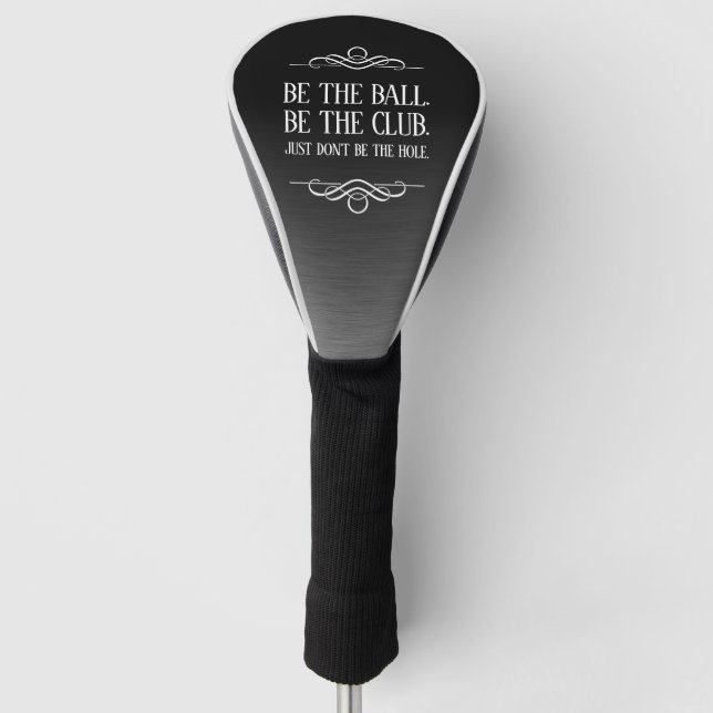 Funda Para Palo De Golf Divertido Sea el Ball Be the Club ... (Anverso)