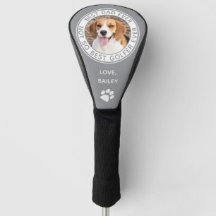 Funda Para Palo De Golf Dog Best Dad Ever Grey Funny Photo