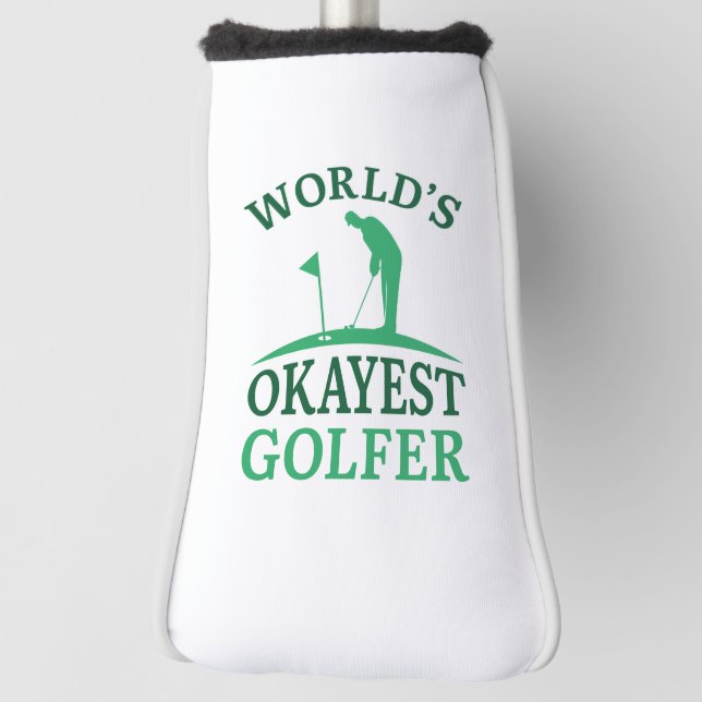 Funda Para Palo De Golf El Golfer más Okayer del mundo (Girar 90)