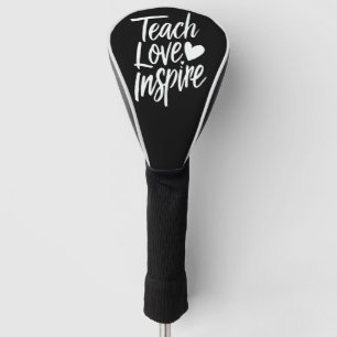 Funda Para Palo De Golf Enseñar Amar Inspirar Regalo del Día del Maestro V