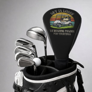 Funda Para Palo De Golf Entra Perdedor Vamos A Buscar Tu Pelota