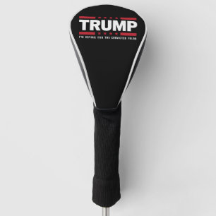 Funda Para Palo De Golf Estoy votando por el delincuente convicto Pro Trum