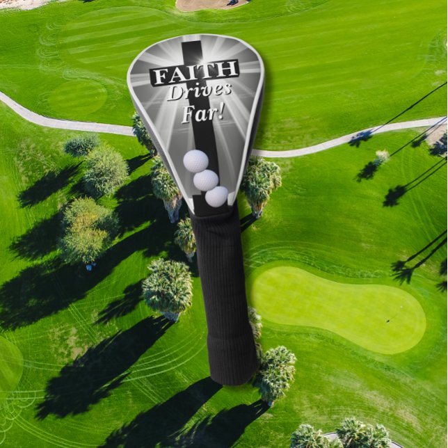 Funda Para Palo De Golf Faith Drives Far (Subido por el creador)