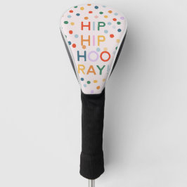 Funda Para Palo De Golf Felicitaciones por la fiesta de cumpleaños de Hip