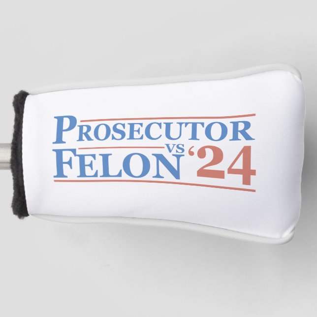 Funda Para Palo De Golf Fiscal Vs Felon American Election 2024 Camiseta (Anverso)