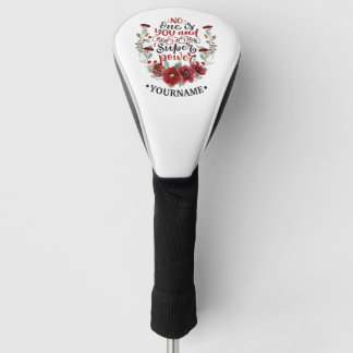 Funda Para Palo De Golf Flores de Borgoña, nadie eres tú y ese es tu poder