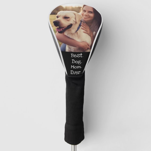 Funda Para Palo De Golf Foto Perro Personalizado Mejor Madre Perro Negro (Anverso)