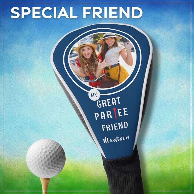 Funda Para Palo De Golf Foto personalizada de mi Gran Amigo De Par-Tee * (Subido por el creador)