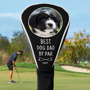 Funda Para Palo De Golf Foto personalizada Mejor papá de perro por par neg