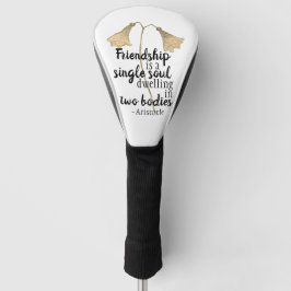 Funda Para Palo De Golf Friendship Quote Flowers