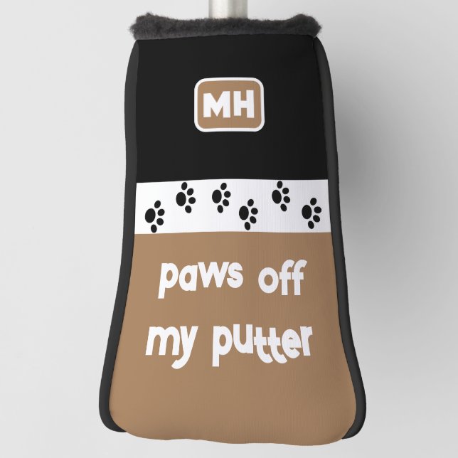 Funda Para Palo De Golf Funny Paws off My Putter with Initials (Girar 90)