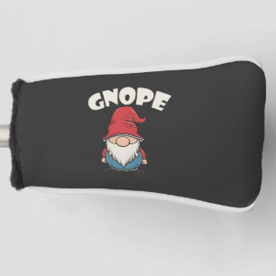 Funda Para Palo De Golf Gnope no es hoy gracioso Gnome Aovers
