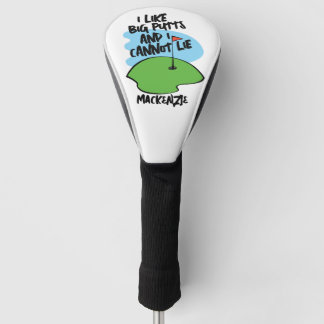 Funda Para Palo De Golf Golfer Me Gustan Los Putts Grandes Y No Puedo Ment