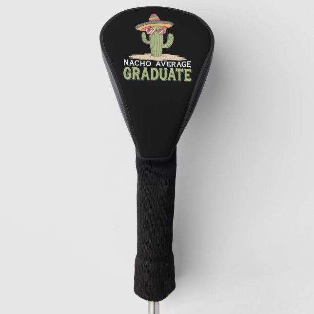 Funda Para Palo De Golf Graduación de Cactus de Graduado Promedio de Nacho (Anverso)