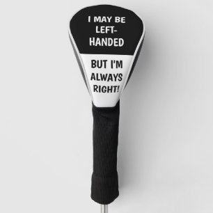 Funda Para Palo De Golf Humor de la gente de la izquierda BLANCO NEGRO
