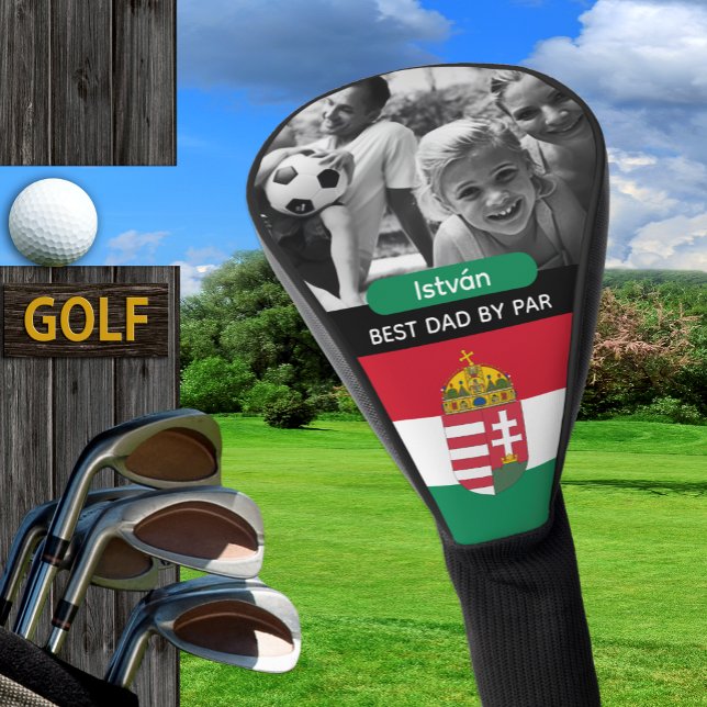 Funda Para Palo De Golf Hungary Golf, Best Dad, Hungarian Flag, Photo (Hungary Golf Head Cover / Flag, emblem)