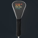 Funda Para Palo De Golf It's me Hi I'm the Cool Dad It's me Father's Day<br><div class="desc">funny, gift, birthday, dad, father, retro, family, him, her, daddy</div>