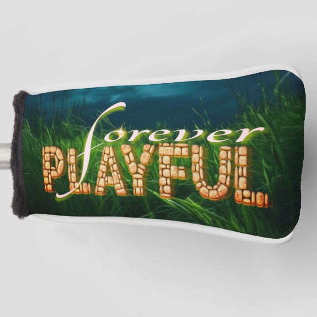 Funda Para Palo De Golf "Jugador para siempre: Abraza al niño dentro" (Anverso)