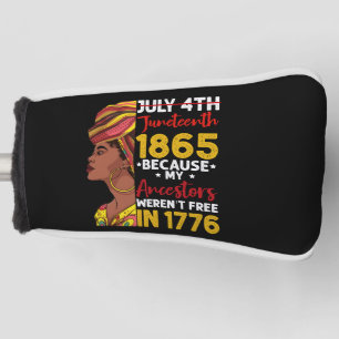 Funda Para Palo De Golf Juneteenth Porque Mis Antepasados No Eran Libres 1