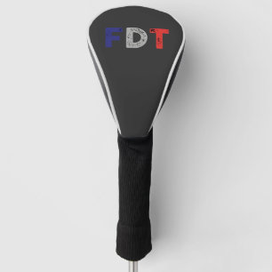 Funda Para Palo De Golf La Maga anti Trump FDT se resiste a la democracia
