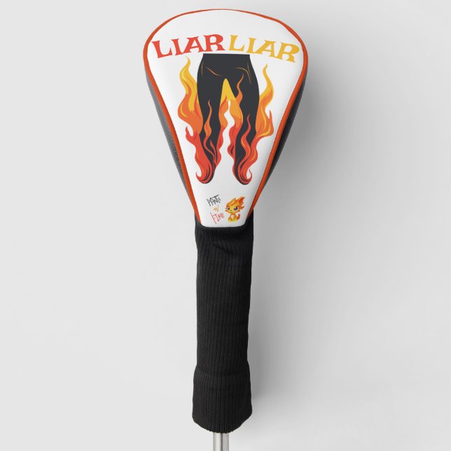 Funda Para Palo De Golf Liar, Liar, Pant está en llamas (Anverso)