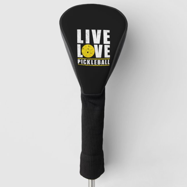 Funda Para Palo De Golf Live Love Pickleball Funny Pickle ball Lover Regal (Anverso)
