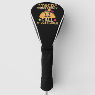 Funda Para Palo De Golf Llamada de emergencia de taco divertida Cinco de M