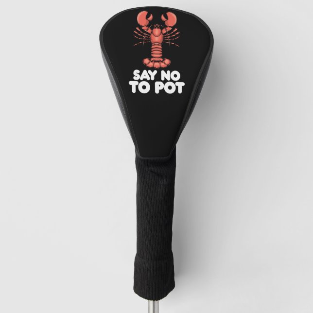 Funda Para Palo De Golf Lobster Di No A La Caza (Anverso)