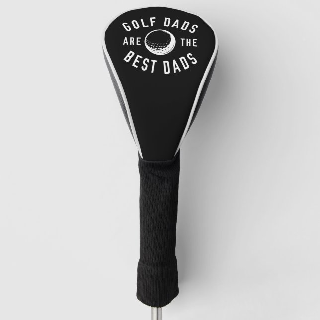Funda Para Palo De Golf Los Golf Dads Son Los Mejores Dads (Anverso)