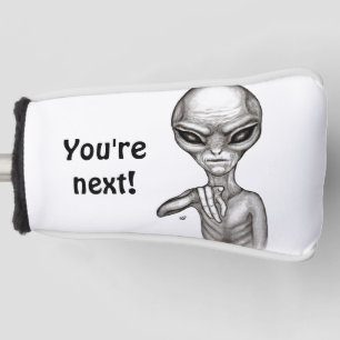 Funda Para Palo De Golf ¡Mala Alien, eres la siguiente!