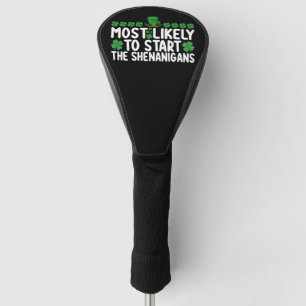 Funda Para Palo De Golf Más Propenso a Iniciar las Travesuras de San Patri